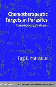 Chemotherapeutic targets in parasites : contemporary strategies