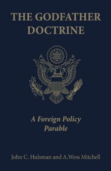 The Godfather Doctrine A Foreign Policy Parable