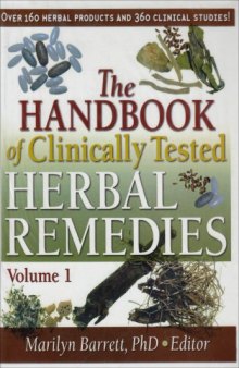 The handbook of clinically tested herbal remedies