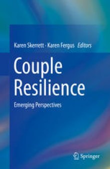 Couple Resilience: Emerging Perspectives