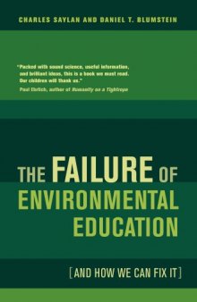 The Failure of Environmental Education