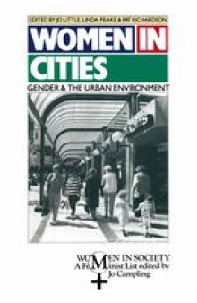 Women in Cities: Gender and the urban environment
