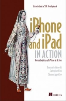 iPhone and iPad in Action: Introduction to SDK Development
