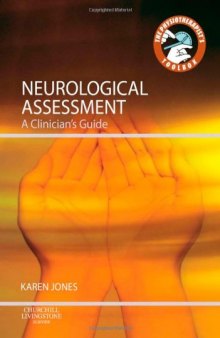 Neurological assessment : a clinician's guide