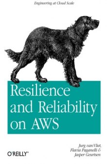 Resilience and Reliability on AWS