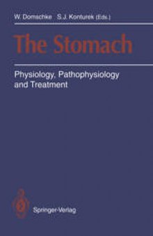 The Stomach: Physiology, Pathophysiology and Treatment