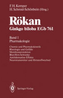 Rökan Ginkgo biloba EGb 761: Band 1: Pharmakologie