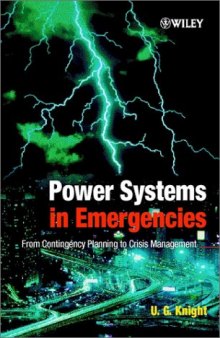 Power Systems in Emergencies: From Contingency Planning to Crisis Management