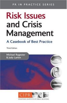 Risk issues and crisis management : a casebook of best practice