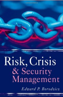 Risk, Crisis and Security Management