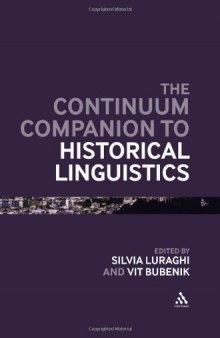 Continuum Companion to Historical Linguistics (Continuum Companions)  