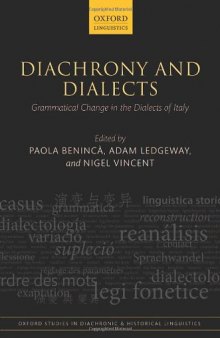 Diachrony and Dialects: Grammatical Change in the Dialects of Italy