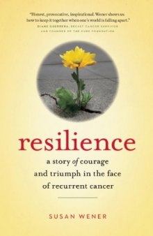 Resilience: A Story of Courage and Triumph in the Face of Recurrent Cancer