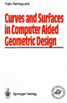 Curves and surfaces in computer aided geometric design