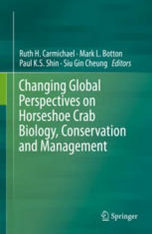 Changing Global Perspectives on Horseshoe Crab Biology, Conservation and Management