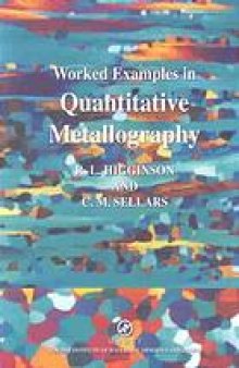 Worked examples in quantitative metallography