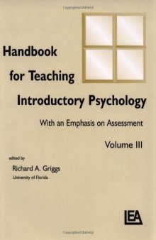 Handbook for Teaching Introductory Psychology: With An Emphasis on Assessment, Volume III (Handbook for Teaching Introductory Psychology)