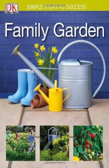 Family Garden (Simple Steps to Sucess)  
