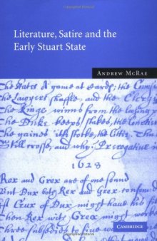 Literature, Satire and the Early Stuart State
