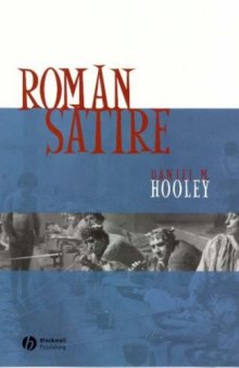Roman Satire (Blackwell Introductions to the Classical World)