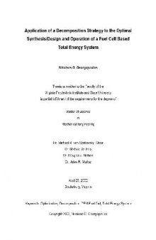 Application of a Decomposition Strategy to the Optimal Synthesis-Design and Operation of a Fuel C