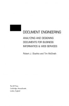 Document engineering : analyzing and designing documents for business informatics & Web services