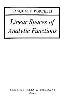 Linear spaces of analytic functions