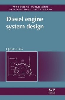 Diesel Engine System Design (Woodhead Publishing in Mechanical Engineering)  