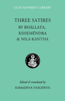 Three Satires (Clay Sanskrit Library)