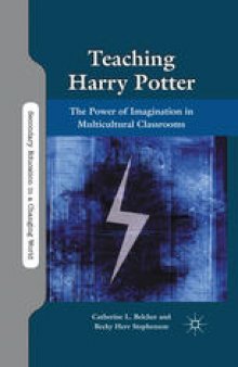 Teaching Harry Potter: The Power of Imagination in Multicultural Classrooms