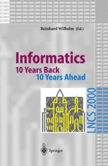 Informatics: 10 Years Back, 10 Years Ahead