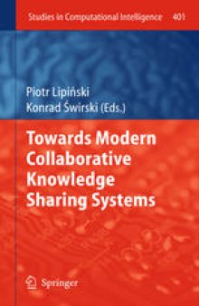 Towards Modern Collaborative Knowledge Sharing Systems