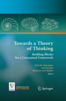 Towards a Theory of Thinking: Building Blocks for a Conceptual Framework