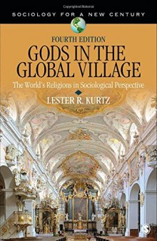 Gods in the Global Village: The World’s Religions in Sociological Perspective