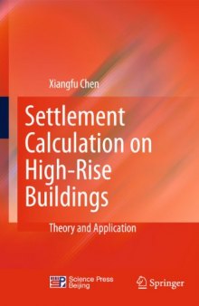 Settlement Calculation on High-Rise Buildings: Theory and Application  