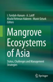 Mangrove Ecosystems of Asia: Status, Challenges and Management Strategies