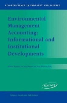 Environmental Management Accounting: Informational and Institutional Developments (Eco-Efficiency in Industry and Science)