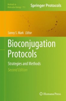 Bioconjugation Protocols: Strategies and Methods