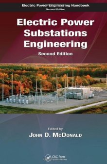 Electric Power Substations Engineering, Second Edition 