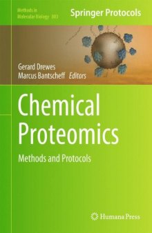 Chemical Proteomics: Methods and Protocols (Methods in Molecular Biology, v803)  