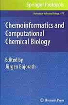 Chemoinformatics and computational chemical biology