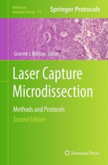 Laser Capture Microdissection: Methods and Protocols