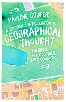 A Student’s Introduction to Geographical Thought