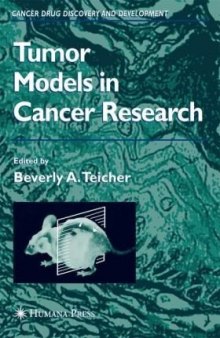 Tumor Models in Cancer Research (Cancer Drug Discovery and Development)