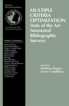 Multiple Criteria Optimization: State of the Art Annotated Bibliographic Surveys