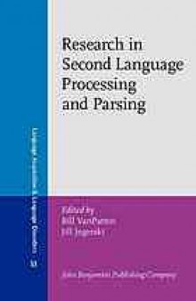 Research in second language processing and parsing