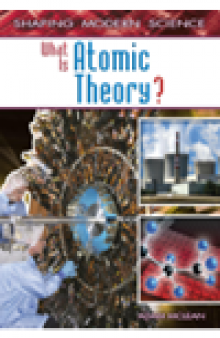 What Is Atomic Theory?
