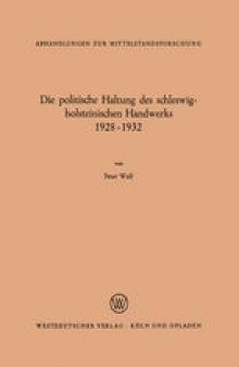 Die politische Haltung des schleswig-holsteinischen Handwerks 1928 – 1932