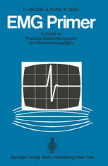EMG Primer: A Guide to Practical Electromyography and Electroneurography