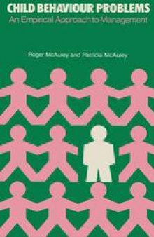 Child Behaviour Problems: An Empirical Approach To Management